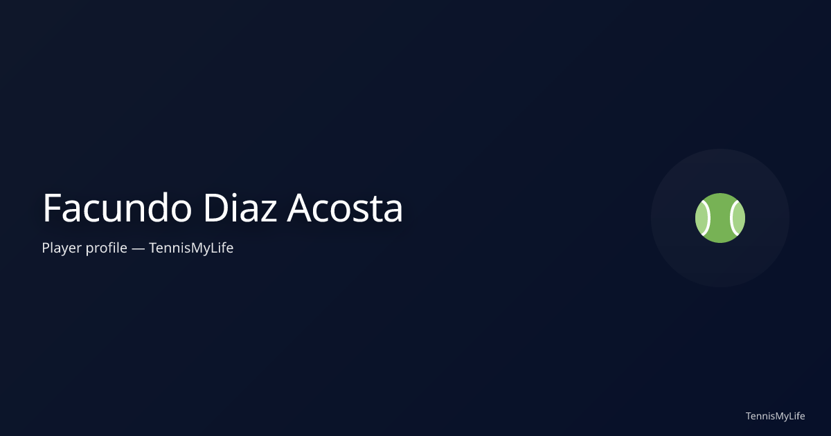 Facundo Diaz Acosta – Stats, Matches, Results, Records & Rankings ...